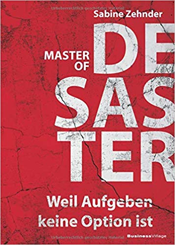 Buch Rezension Master of Desaster - Sabine Zehnder | Blog