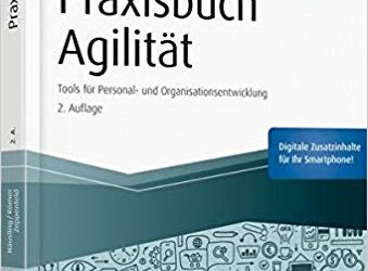 Praxisbuch Agilität