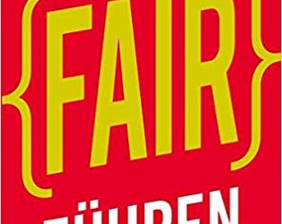 Fair führen