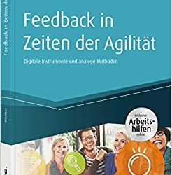 Feedback in Zeiten der Agilität