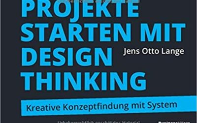 Projekte starten mit Design Thinking