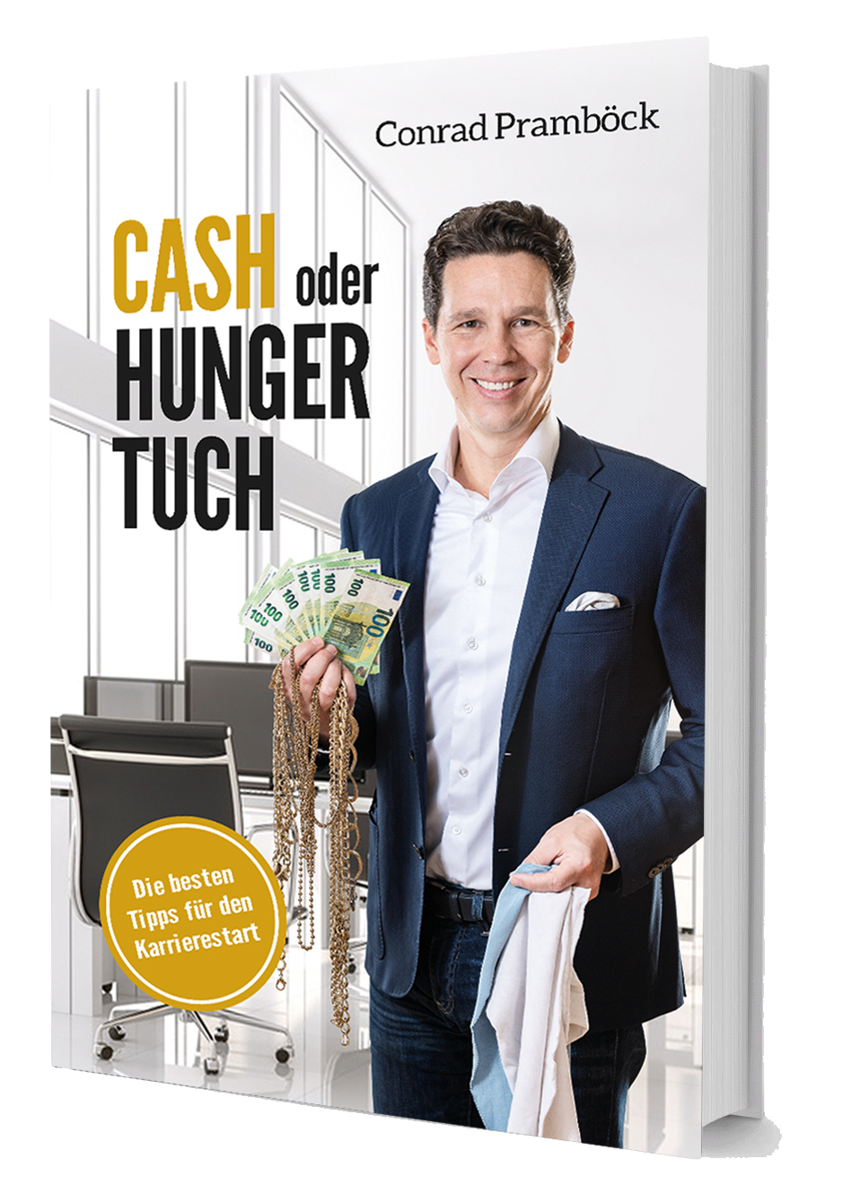 Cash oder Hungertuch | Conrad Pramböck | Buch | conrad.pramboeck.com