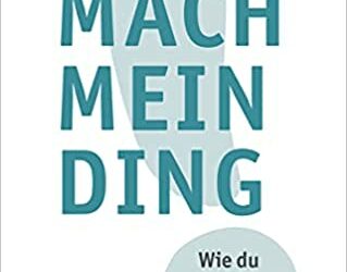 Ich mach mein Ding