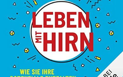 Leben mit Hirn