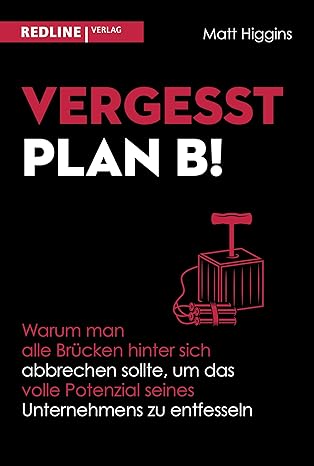 Vergesst Plan B