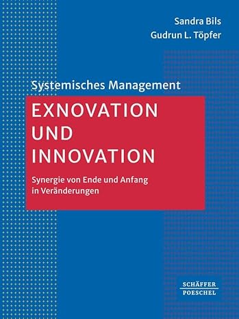 Exnovation und Innovation